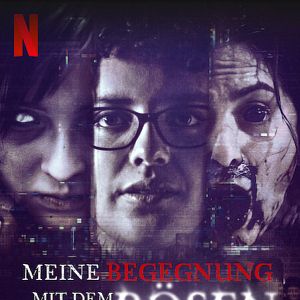 Bilder Meine Begegnung mit dem Bösen
