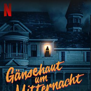 Bilder Gänsehaut um Mitternacht