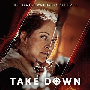 Bilder Take Down - Ihre Familie war das falsche Ziel