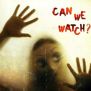 Bilder They're Inside - Can We Watch?