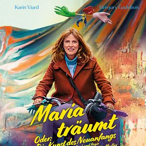 Bilder Maria träumt - Oder: Die Kunst des Neuanfangs