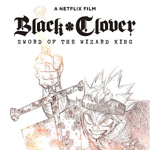 Bilder Black Clover: Sword Of The Wizard King