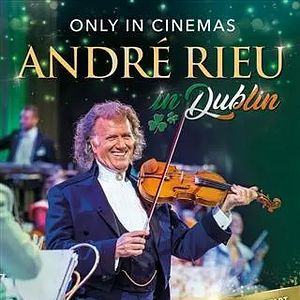 Bilder André Rieu in Dublin