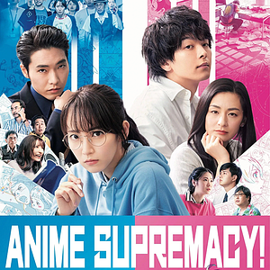 Bilder Anime Supremacy! - Der beste (Anime) gewinnt