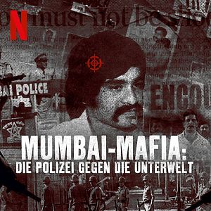 Bilder Mumbai Mafia: Die Polizei gegen die Unterwelt
