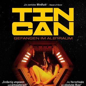 Bilder Tin Can - Gefangen im Albtraum