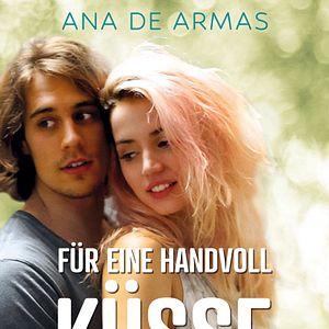 Bilder Für eine Handvoll Küsse