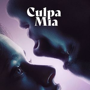 Bilder Culpa Mia - Meine Schuld