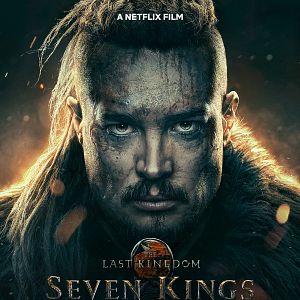 Bilder The Last Kingdom: Seven Kings Must Die
