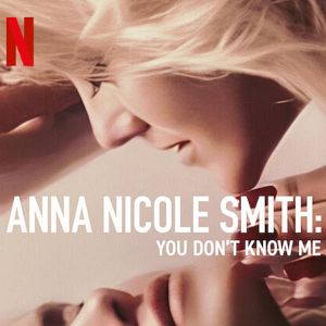Bilder Anna Nicole Smith: You Don't Know Me