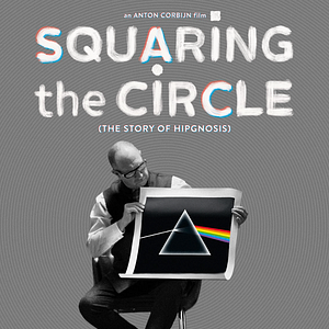 Bilder Squaring The Circle: The Story Of Hipgnosis