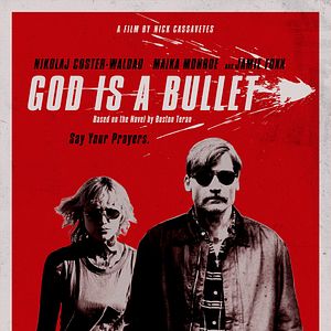 Bilder God Is A Bullet