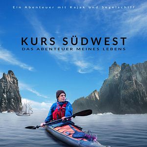 Bilder Kurs Südwest - Das Abenteuer meines Lebens