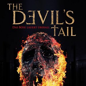 Bilder The Devil's Tail - Das Böse lauert überall