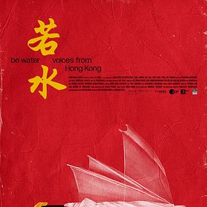 Bilder Be Water – Voices From Hong Kong