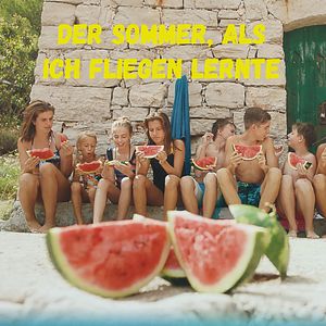 Bilder Der Sommer, als ich fliegen lernte