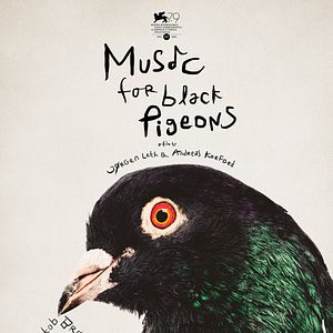 Bilder Music For Black Pigeons