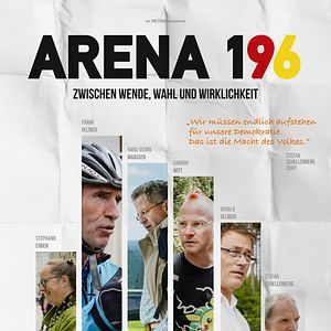 Bilder Arena 196 - Zwischen Wende, Wahl und Wirklichkeit