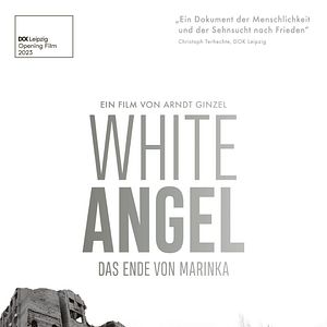 Bilder White Angel – Das Ende von Marinka