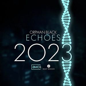 Bilder Orphan Black: Echoes