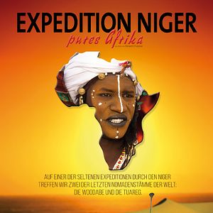 Bilder Expedition Niger - Pures Afrika