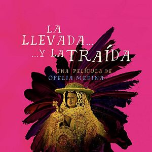 Bilder La Llevada y la Traída