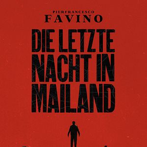 Bilder Die letzte Nacht in Mailand