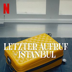 Bilder Letzter Aufruf für Istanbul