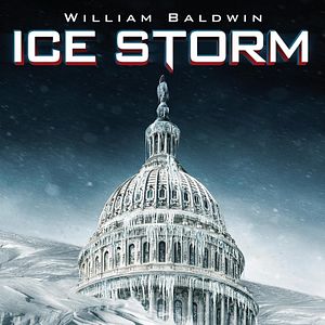 Bilder Ice Storm – Der Beginn einer neuen Eiszeit