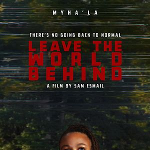 Bilder Leave the World Behind