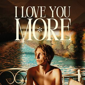 Bilder I Love You More