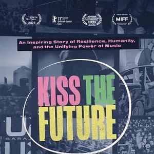 Bilder Kiss The Future