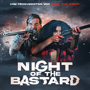 Bilder Night Of The Bastard