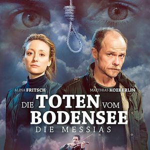 Bilder Die Toten vom Bodensee: Die Messias