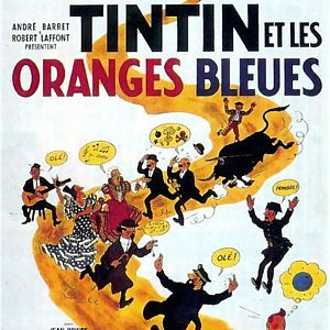 Bilder Tim und Struppi und die blauen Orangen