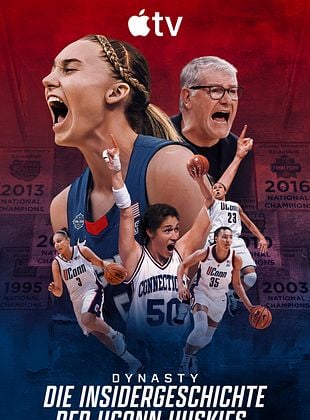 Poster der Serie Dynasty: Die Insidergeschichte der UConn Huskies