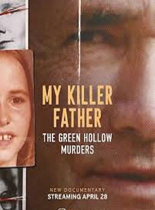 Poster der Serie My Killer Father: The Green Hollow Murders