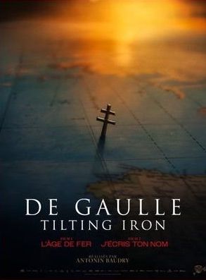 Filmposter von  De Gaulle: Tilting Iron