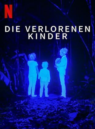  Die verlorenen Kinder