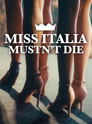 Filmposter von  Miss Italia darf nicht sterben
