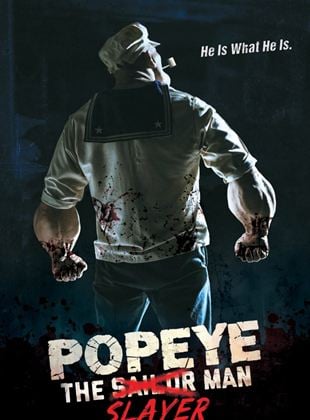  Popeye The Slayer Man