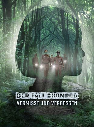 Filmposter von Der Fall Chompoo: Vermisst und Vergessen