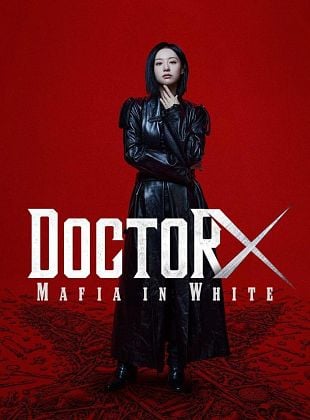 Doctor X: Mafia In White
