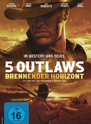  5 Outlaws - Brennender Horizont