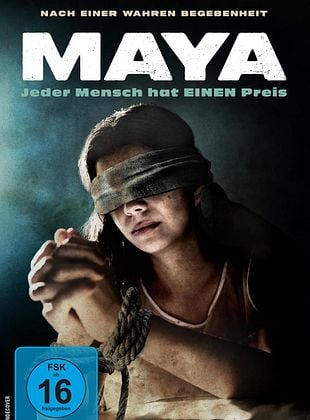 Filmposter von Maya - Jeder Mensch hat einen Preis