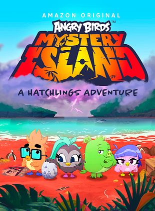 Angry Birds: Mystery Island - A Hatchlings Adventure