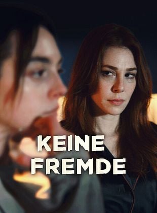 Poster der Serie Keine Fremde