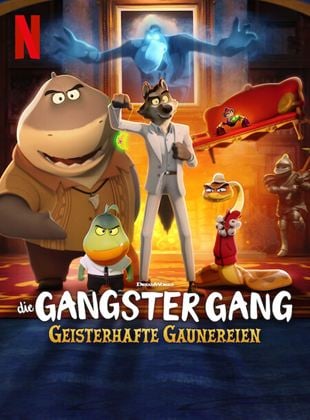 Die Gangster Gang: Geisterhafte Gaunereien