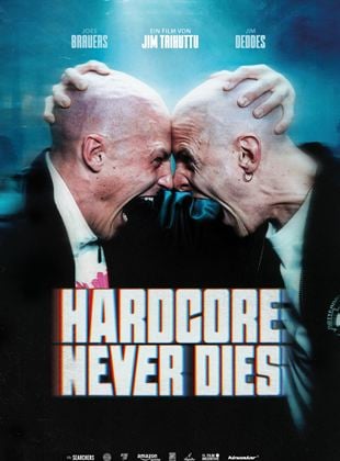  Hardcore Never Dies