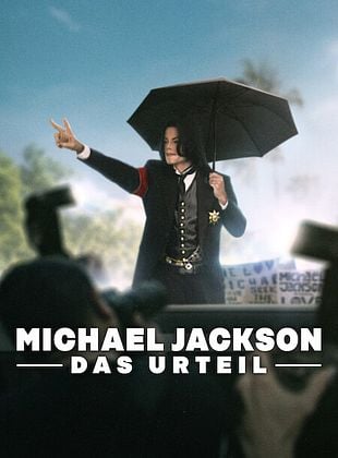 Michael Jackson: Das Urteil